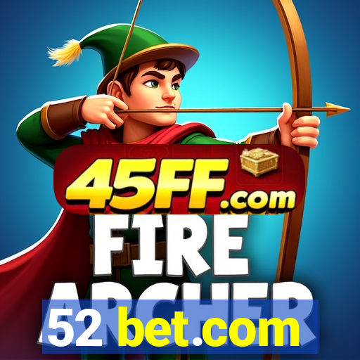 52 bet.com